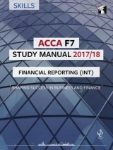 ACCA F7 Financial Reporting (INT) Study Manual - 