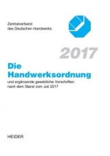 Die Handwerksordnung 2017 - 
