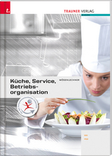 K&uuml;che, Service und Betriebsorganisation - Petra M&ouml;senlechner, Gertrud Hauder, Christa Lachinger, Monika Wilks, Ruth Krotzer, Elfriede Schmid, Wilhelm Gutmayer, Hans Stickler, Sylvia Pehak, Elfriede Traxler