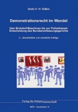 Demonstrationsrecht im Wandel - Martin H. W. M&ouml;llers