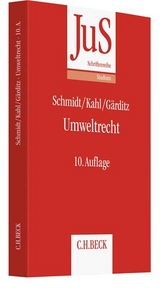 Umweltrecht - Reiner Schmidt, Wolfgang Kahl, Klaus Ferdinand G&auml;rditz