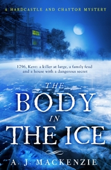 The Body in the Ice - A. J. MacKenzie