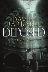Deposed - David Barbaree