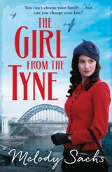 The Girl from the Tyne - Melody Sachs