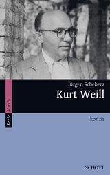Kurt Weill - J&uuml;rgen Schebera