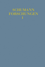 Robert Schumann - Ein romantisches Erbe in neuer Forschung