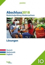 Abschluss 2018 - Realschulpr&uuml;fung Niedersachsen L&ouml;sungen