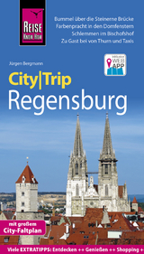 Reise Know-How CityTrip Regensburg - J&uuml;rgen Bergmann