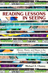 Reading Lessons in Seeing - Michael A. Chaney