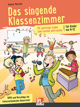 Das singende Klassenzimmer - Helmut Maschke
