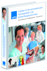 Leitfaden f&uuml;r die zahnmedizinische Fachangestellte in der kieferorthop&auml;dischen Praxis - Bock Jens Johannes, Neidhardt Arndt