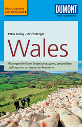 DuMont Reise-Taschenbuch Reisef&uuml;hrer Wales - Petra Juling, Ulrich Berger