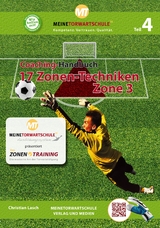 Coaching-Handbuch: 17 Zonen-Techniken (Zone 3) - Christian Lasch