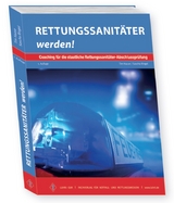 Rettungssanit&auml;ter werden! - Sascha Ringel
