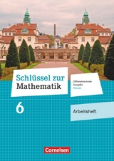 Schl&uuml;ssel zur Mathematik - Differenzierende Ausgabe Hessen - 6. Schuljahr