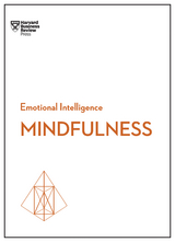 Mindfulness (HBR Emotional Intelligence Series) - Harvard Business Review, Daniel Goleman, Ellen Langer, Susan David, Christina Congleton