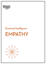 Empathy (HBR Emotional Intelligence Series) - Harvard Business Review, Daniel Goleman, Annie McKee, Adam Waytz