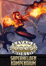 Savage Worlds - Superhelden-Kompendium - Shane Hensley