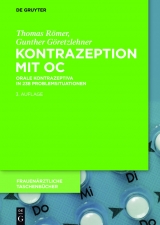 Kontrazeption mit OC -  Thomas R&ouml;mer,  Gunther G&ouml;retzlehner
