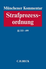 M&uuml;nchener Kommentar zur Strafprozessordnung Bd. 3/1: &sect;&sect; 333-499 StPO - 