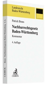 Nachbarrechtsgesetz Baden-W&uuml;rttemberg - Patrick Bruns