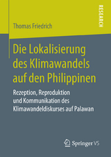 Die Lokalisierung des Klimawandels auf den Philippinen - Thomas Friedrich