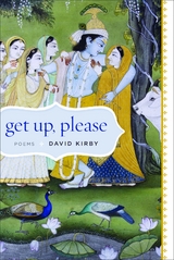 Get Up, Please - David Kirby