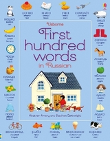 First Hundred Words in Russian - Heather Amery, Mairi Mackinnon
