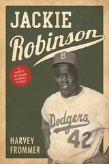 Jackie Robinson -  Harvey Frommer