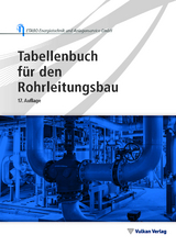 Tabellenbuch f&uuml;r den Rohrleitungsbau