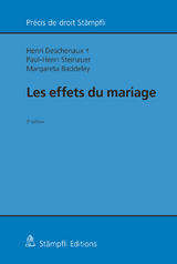 Les effets du mariage - Henri Deschenaux, Paul-Henri Steinauer, Margareta Baddeley