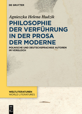 Philosophie der Verf&uuml;hrung in der Prosa der Moderne - Agnieszka Helena Hudzik