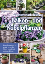Balkon- und Kübelpflanzen