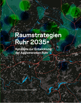 Raumstrategien Ruhr 2035+ - 
