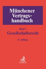 M&uuml;nchener Vertragshandbuch Bd. 1: Gesellschaftsrecht - 