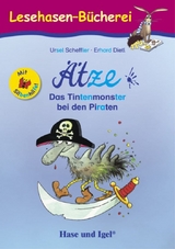 &Auml;tze - Das Tintenmonster bei den Piraten / Silbenhilfe - Ursel Scheffler