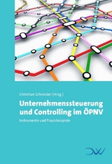 Unternehmenssteuerung und Controlling im &Ouml;PNV - 