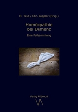 Hom&ouml;opathie bei Demenz - 