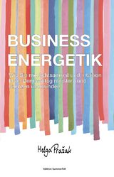BUSINESS ENERGETIK - Helga Pražak
