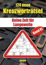 124 neue Kreuzwortr&auml;tsel Band 41