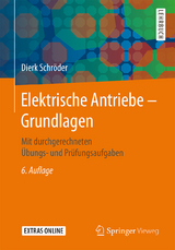 Elektrische Antriebe &ndash; Grundlagen - Dierk Schr&ouml;der