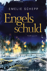 Engelsschuld - Emelie Schepp