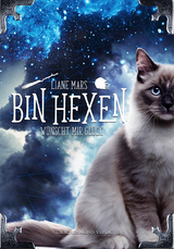 Bin hexen - W&uuml;nscht mir Gl&uuml;ck - Liane Mars