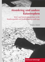 Atomkrieg und andere Katastrophen - Martin Diebel