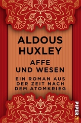 Affe und Wesen -  Aldous Huxley