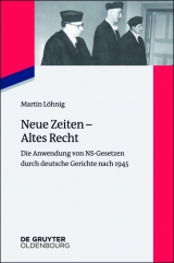 Neue Zeiten - Altes Recht -  Martin L&ouml;hnig