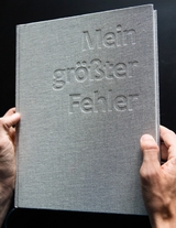Mein gr&ouml;&szlig;ter Fehler - 