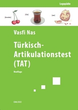 T&uuml;rkisch-Artikulationstest (TAT) - Vasfi Dr. Nas