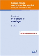Kompakt-Training Buchf&uuml;hrung 1 - Grundlagen - Oliver Zschenderlein
