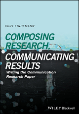 Composing Research, Communicating Results - Kurt Lindemann